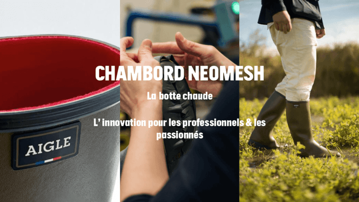 24 - Equipement et protection individuelle - Bottes - Bottes CHAMBORD NEOMESH